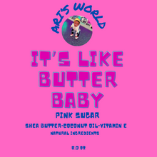 Load image into Gallery viewer, ARI WORLD... ITS LIKE BUTTER BABY BODY BUTTER