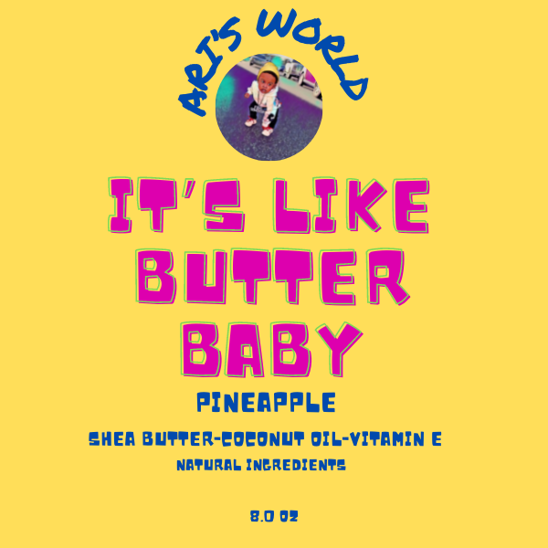 ARI WORLD... ITS LIKE BUTTER BABY BODY BUTTER