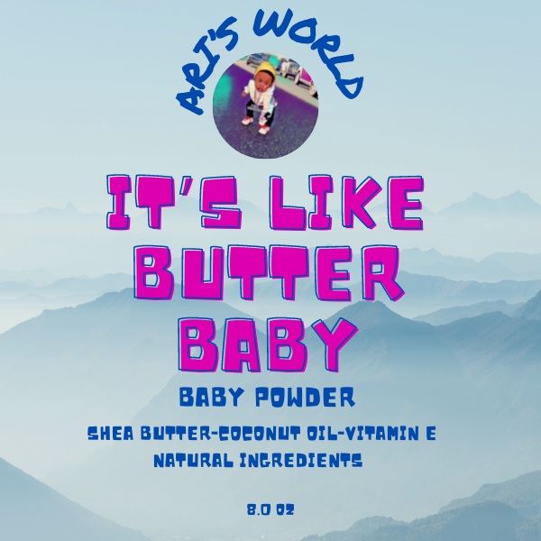 ARI WORLD... ITS LIKE BUTTER BABY BODY BUTTER